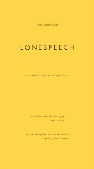Lonespeech by Jderlund, Ann