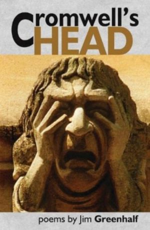 Cromwell's Head by Greenhalf, Jim