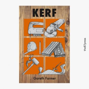 Kerf by FARMER, GARETH