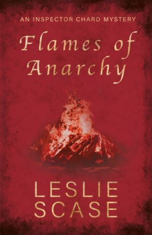 Flames of Anarchy : 4 by Scase, Leslie