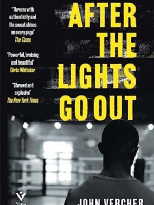 After the Lights Go Out by Vercher, John