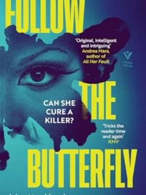 Follow the Butterfly by Kaukonen, Martta