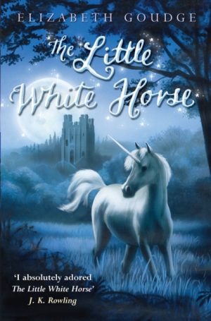 The Little White Horse by Goudge, Elizabeth