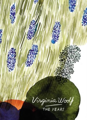 The Years (Vintage Classics Woolf Series) by Woolf, Virginia