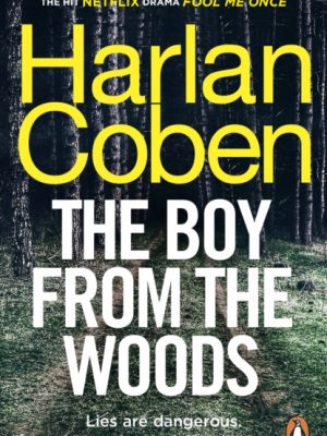 The Boy from the Woods by Coben, Harlan