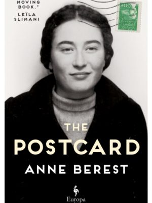 The Postcard : The international bestseller by Berest, Anne