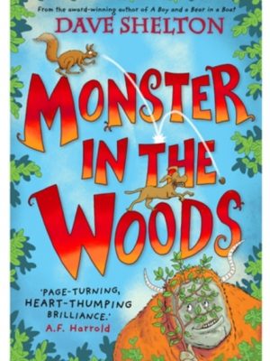 Monster in the Woods by Shelton, Dave