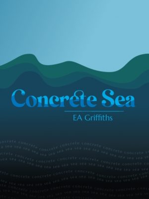 Concrete Sea by Griffiths, E A