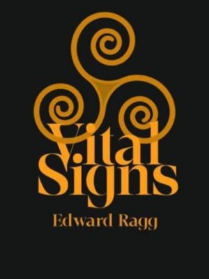 Vital Signs by Edward, Ragg