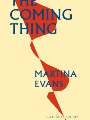 The Coming Thing by Evans, Martina