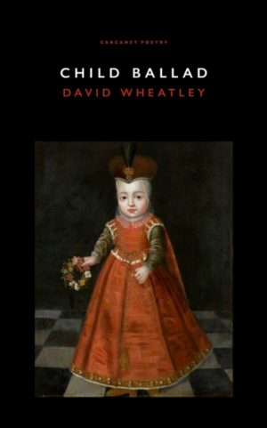Child Ballad by Wheatley, David