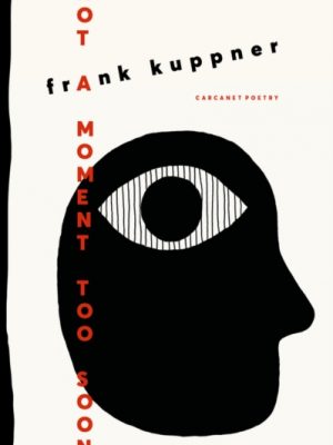 Not a Moment Too Soon by Kuppner, Frank