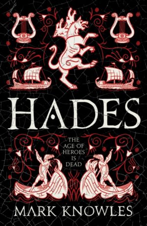 Hades by Knowles, Mark