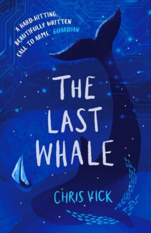 The Last Whale by Vick, Chris