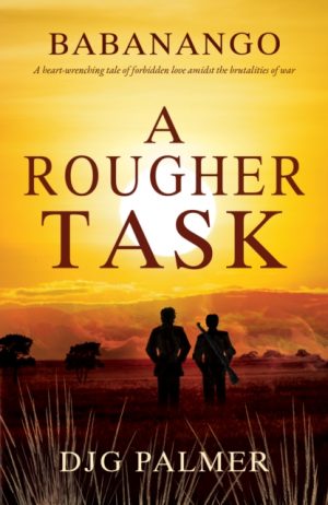 A Rougher Task : 1 by Palmer, DJG