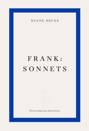 frank : sonnets by Seuss, Diane