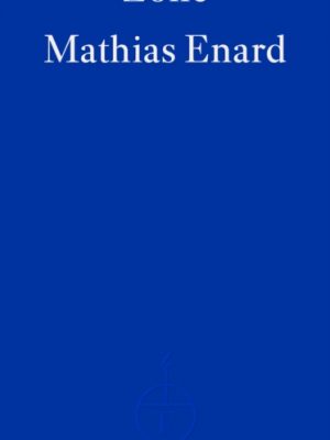 Zone by Enard, Mathias