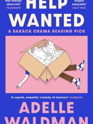 Help Wanted : A Barack Obama Reading Pick 2024 by Waldman, Adelle
