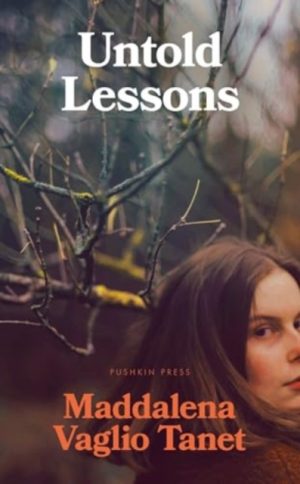 Untold Lessons by Tanet, Maddalena Vaglio