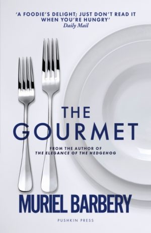 The Gourmet by Barbery, Muriel