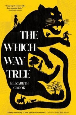 The Which Way Tree by Crook, Elizabeth