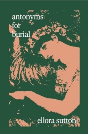 antonyms for burial by Sutton, Ellora