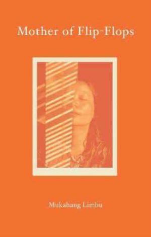 Mother of Flip-flops by Limbu, Mukahang