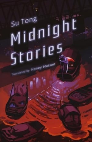 Midnight Stories by Su Tong