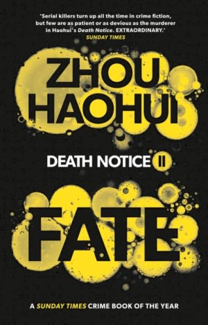Fate : Death Notice II by Haohui, Zhou, Haluza, Zac