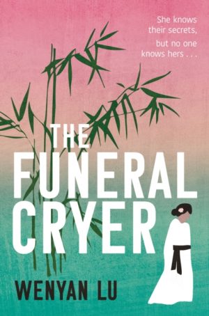 The Funeral Cryer by Lu, Wenyan