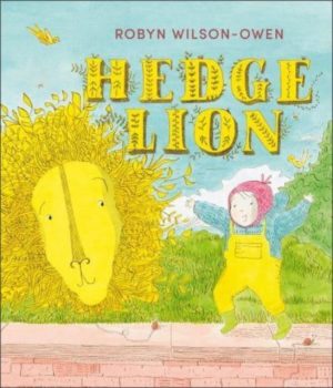 Hedge Lion by Wilson-Owen, Robyn