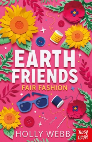 Earth Friends: Fair Fashion by Webb, Holly