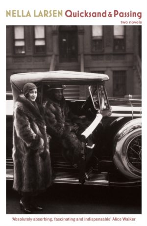 Quicksand & Passing by Larsen, Nella