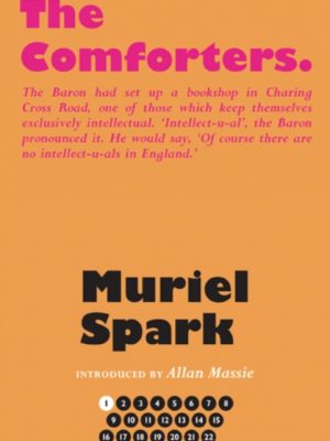 The Comforters by Spark, Muriel, Massie, Allan, Taylor, Alan