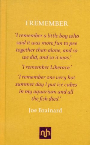I Remember by Joe Brainard & Paul Auster
