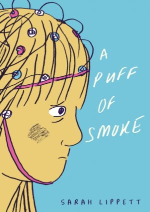 A Puff of Smoke by Lippett, Sarah
