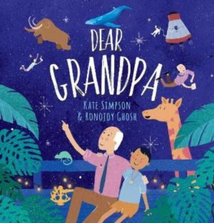 Dear Grandpa by Simpson, Kate, Ghosh, Ronojoy