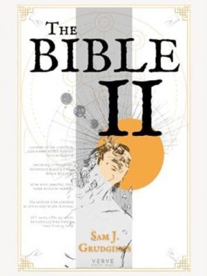 The Bible II by Grudgings, Sam J.
