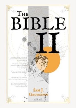 The Bible II by Grudgings, Sam J.