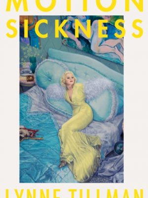 Motion Sickness by Tillman, Lynne