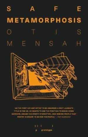 Safe Metamorphosis by Mensah, Otis, Magid, Magid, Inglis, Theo