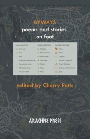 Byways : poems and stories on foot by Potts, Cherry