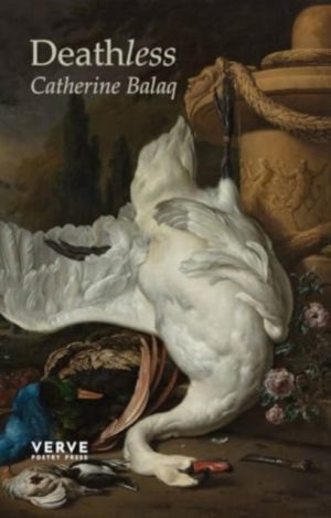 Deathless by Balaq, Catherine