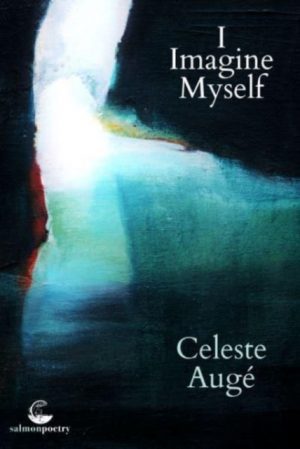 I Imagine Myself by Auge, Celeste