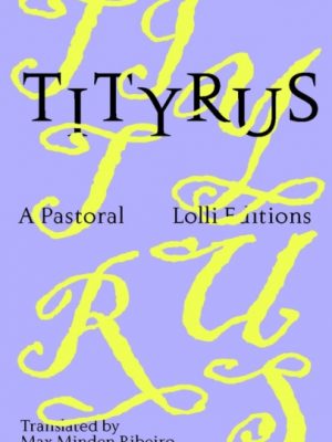 Tityrus by Wiese, Duncan, Ribeiro, Max Minden, Riviere, Sam