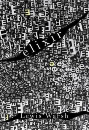 Elixir by Warsh, Lewis