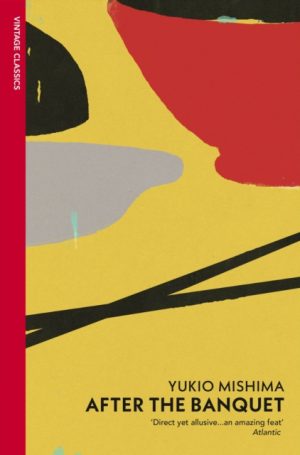 After the Banquet by Mishima, Yukio