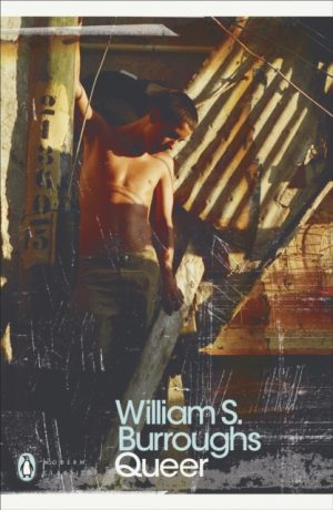Queer : 25th Anniversary Edition by Burroughs, William S.
