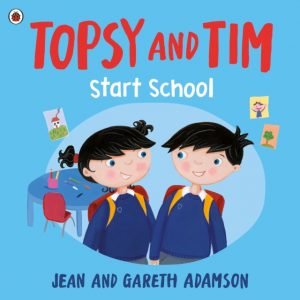 Topsy and Tim: Start School by Adamson, Jean