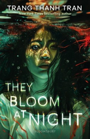 They Bloom at Night by Tran, Trang Thanh